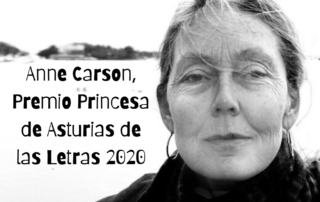 Anne Carson, Premio Princesa de Asturias de las Letras 2020