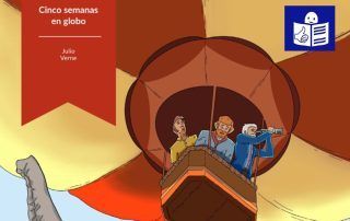 Cinco semanas en globo de Jules Verne en lectura fácil
