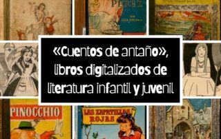 «Cuentos de antaño», libros digitalizados de literatura infantil y juvenil