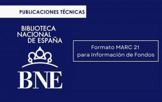 Formato MARC 21 para Información de Fondos