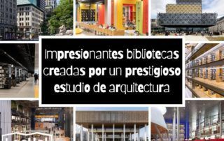 Impresionantes bibliotecas creadas por un prestigioso estudio de arquitectura