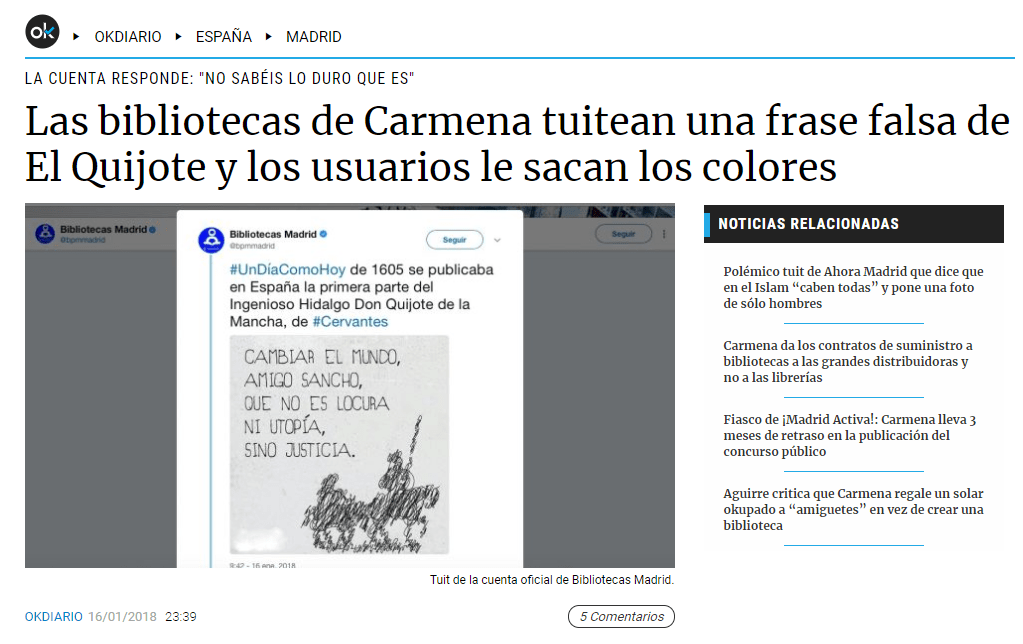 Las bibliotecas de Carmena tuitean una frase falsa de El Quijote y los usuarios le sacan los colores Las bibliotecas de Carmena tuitean una frase falsa de El Quijote y los usuarios le sacan los colores