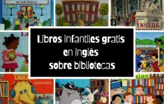 Libros infantiles gratis en inglés sobre bibliotecas