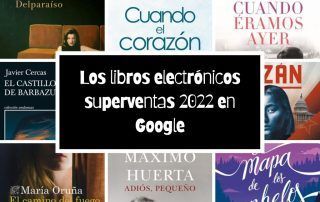 Los libros electrónicos superventas 2022 en Google