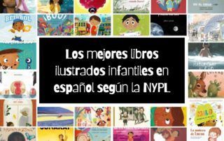 Los mejores libros ilustrados infantiles en español según la NYPL