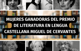 Mujeres que han ganado el Premio Cervantes