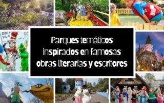 Parques temáticos inspirados en famosas obras literarias y escritores