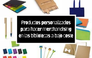 Productos personalizados para hacer merchandising en las bibliotecas a bajo coste