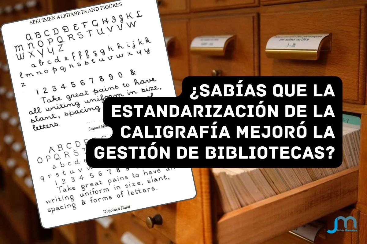 Sabías que la estandarización de la caligrafía mejoró la gestión de bibliotecas
