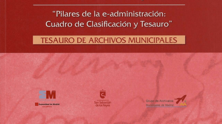 Tesauro de Archivos Municipales del Grupo de Archiveros Municipales de Madrid