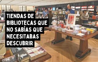 Tiendas de bibliotecas que no sabías que necesitabas descubrir