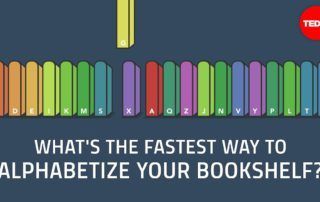 Whats the fastest way to alphabetize your bookshelf