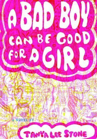 A Bad Boy Can Be Good for A Girl A Bad Boy Can Be Good for A Girl
