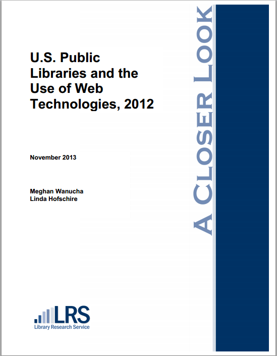 U.S. Public Libraries and the Use of Web Technologies, 2012