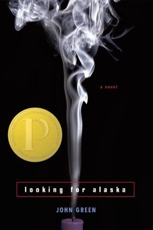 Looking for Alaska Looking for Alaska